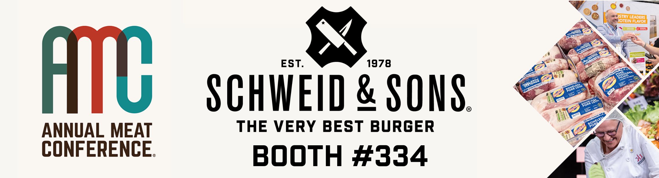 Schweid & Sons is attending the Annual Meat Conference at Booth #334